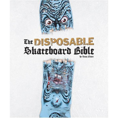 Disposable Skate Bible 10 Year Anniversary Edition